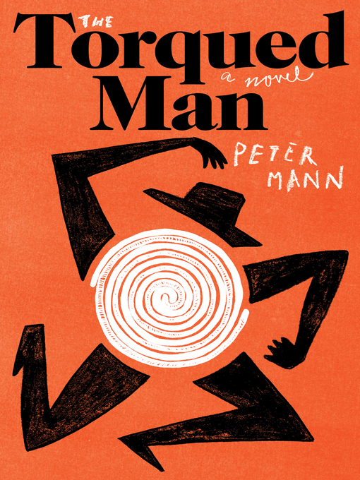 Title details for The Torqued Man by Peter Mann - Wait list